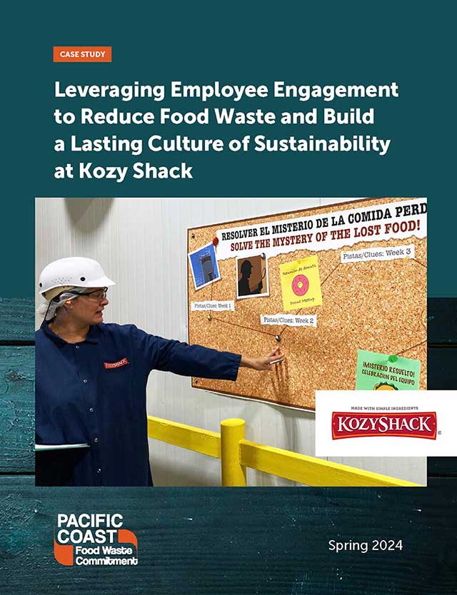 Leveraging Employee Engagement to Reduce Food Waste and Build a Lasting Culture of Sustainability at Kozy Shack